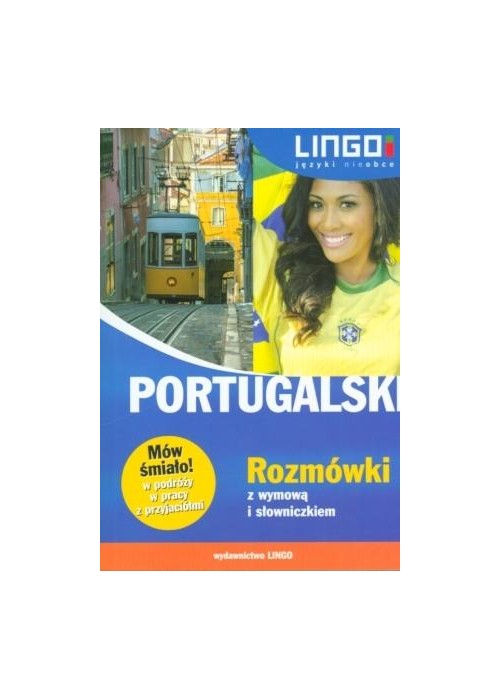 Portugalski. Rozmówki z wymową i słowniczkiem
