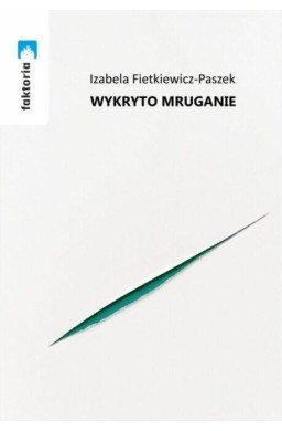 Wyryto mruganie