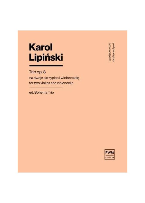 Trio smyczkowe op. 8 na dwoje skrzypiec i...