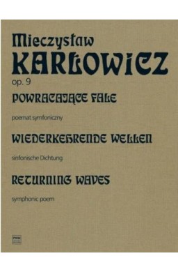 Powracające fale op. 9