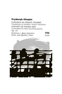 Fantazja na tematy polskie op. 13 Transkrypcja...