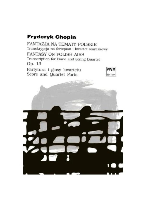 Fantazja na tematy polskie op. 13 Transkrypcja...
