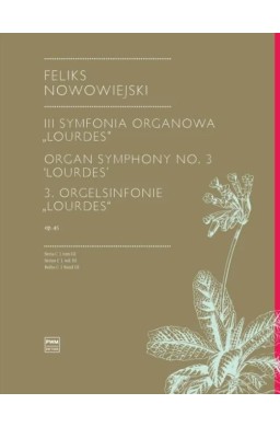 III Symfonia Organowa "Lourdes", op. 45