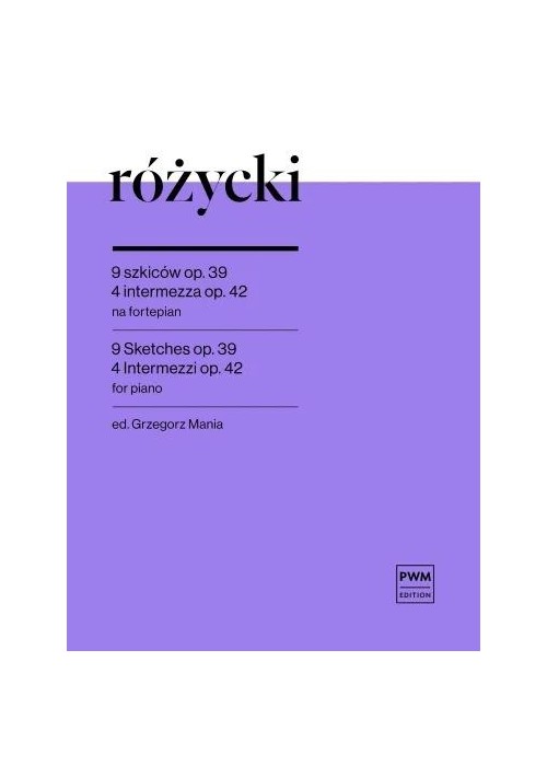 9 szkiców op. 39 i 4 intermezza op.42