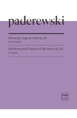 Wariacje i fuga es-moll op. 23 na fortepian