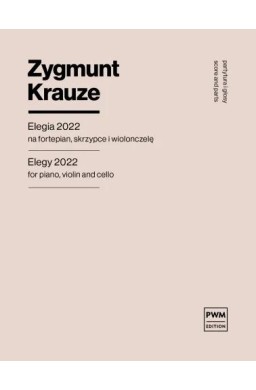 Elegia 2022 na fortepian, skrzypce i wiolonczelę