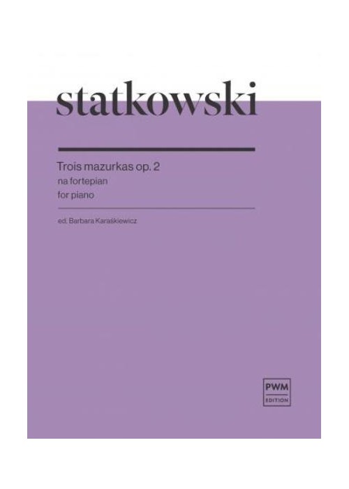 Trois mazurkas op. 2