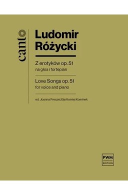 Z erotyków op. 51 na głos z fortepianem