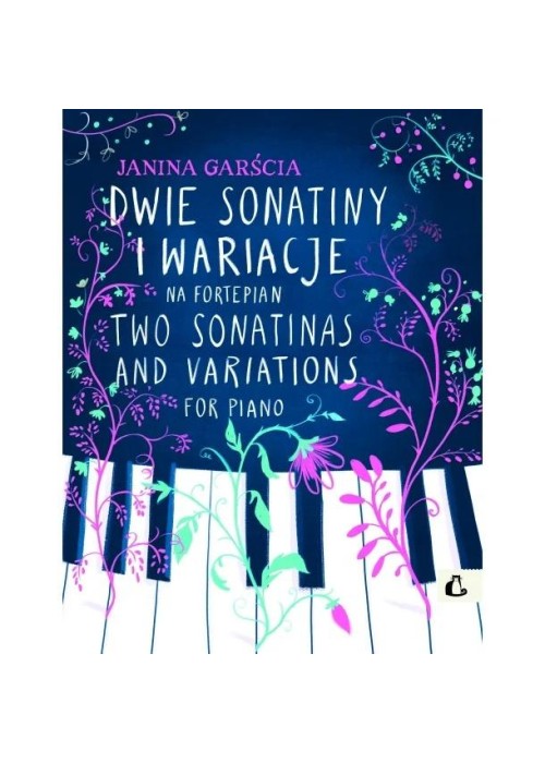 Dwie sonatiny i wariacje na fortepian