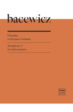 I Sonata na skrzypce i fortepian