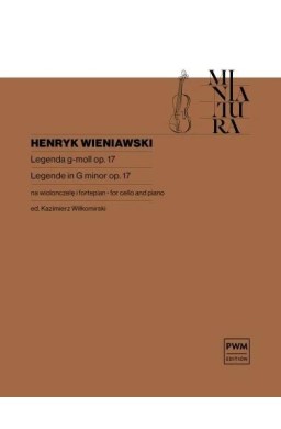 Legenda op. 17 w transkrypcji na wiolonczelę i...