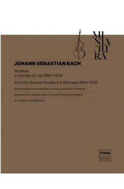 Siciliana z II Sonaty Es-dur BWV 1031