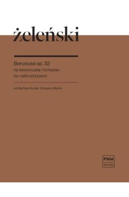 Berceuse op.32 na wiolonczelę i fortepian