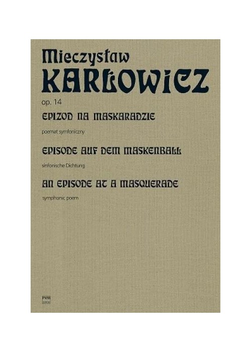 Epizod na maskaradzie Poemat symfoniczny na...