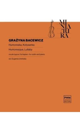 Humoreska  Kołysanka na skrzypce i fortepian