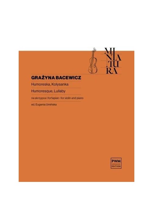 Humoreska  Kołysanka na skrzypce i fortepian