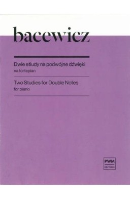 Dwie etiudy na podwójne dźwięki na fortepian
