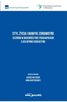 Styl życia i nawyki zdrowotne uczniów w...