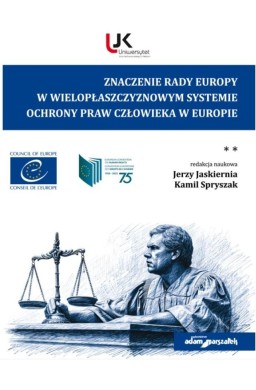 Znaczenie Rady Europy w wielopłaszczyznowym...