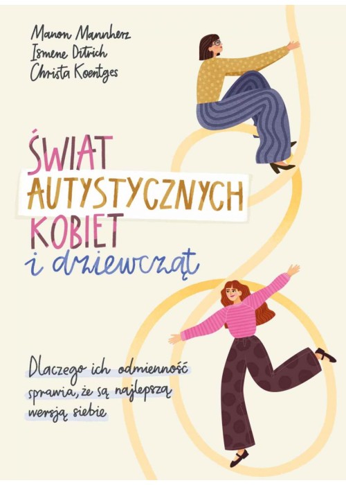 Świat autystycznych kobiet i dziewcząt