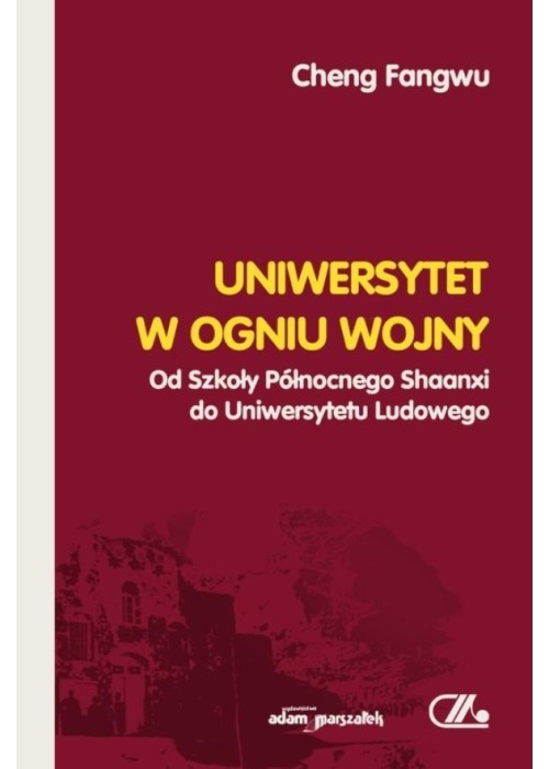 Uniwersytet w ogniu wojny. Od Szkoły Północnego...