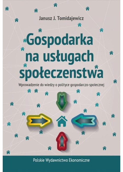Gospodarka na usługach społeczeństwa