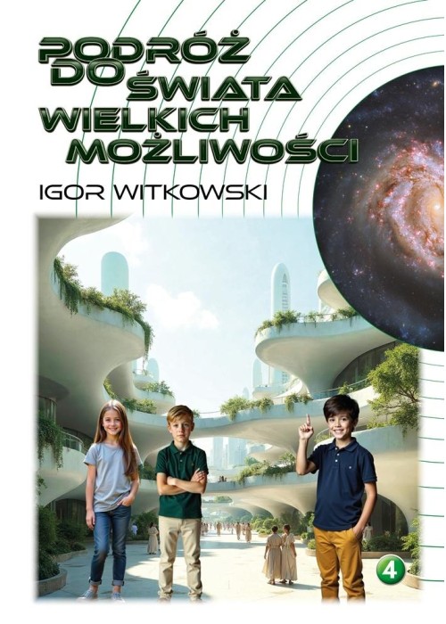 Podróż do świata wielkich możliwości