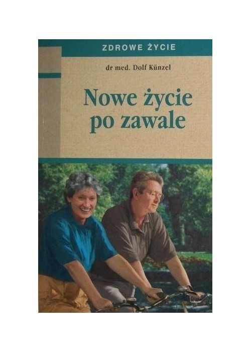 Nowe życie po zawale