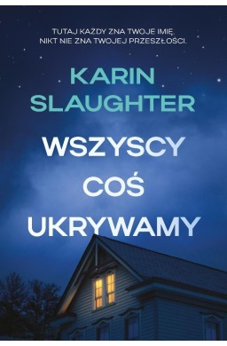 Wszyscy coś ukrywamy