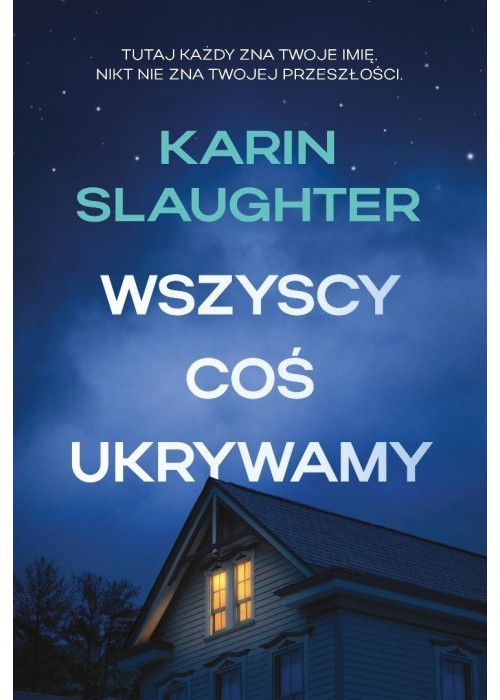 Wszyscy coś ukrywamy