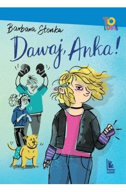 Dawaj, Anka!
