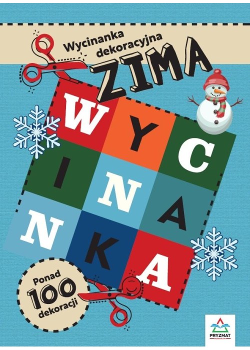Wycinanki dekoracyjne. Zima