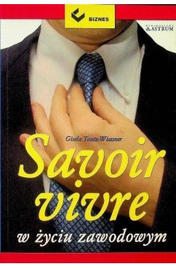 Savoir vivre w życiu zawodowym