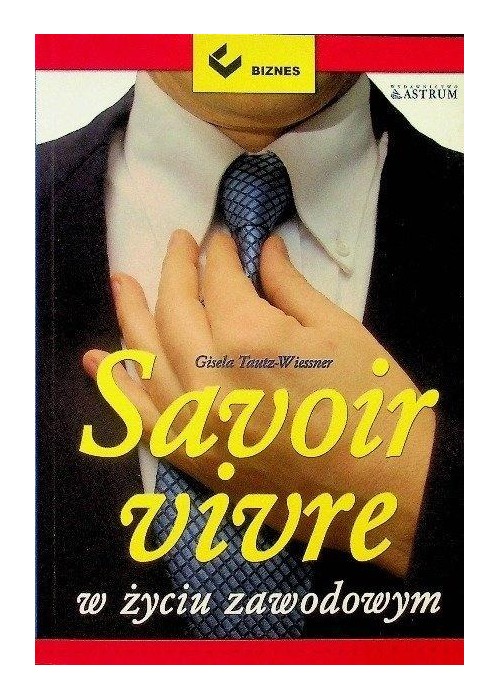Savoir vivre w życiu zawodowym