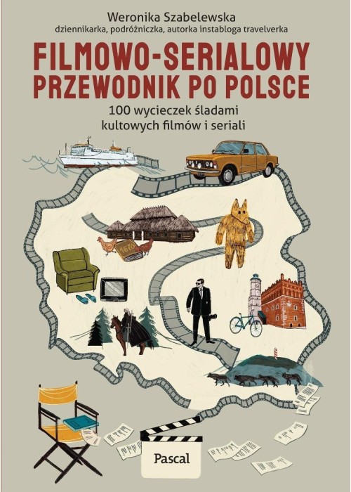 Filmowo-serialowy przewodnik po Polsce. 100...