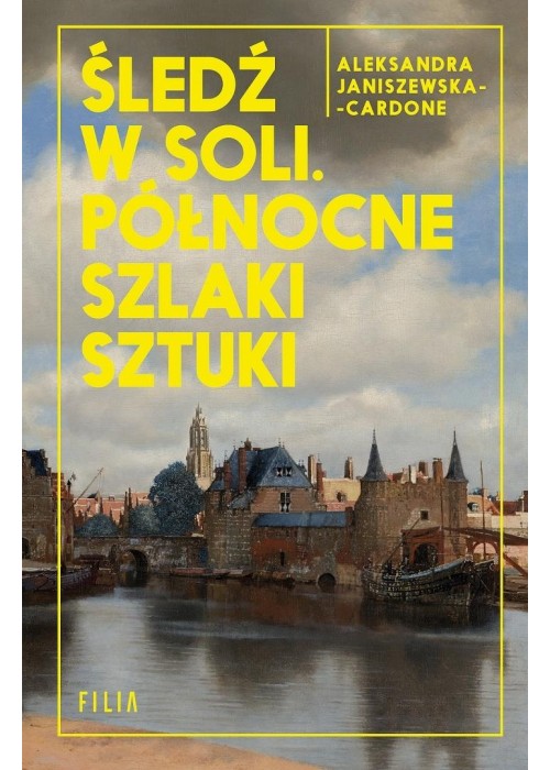 Śledź w soli. Północne szlaki sztuki