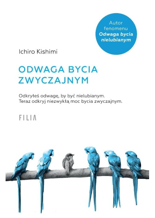 Odwaga bycia zwyczajnym
