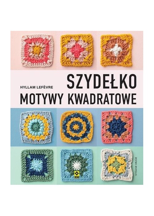 Szydełko Motywy kwadratowe