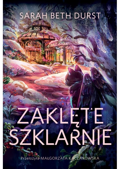 Magia spod Lady T.2 Zaklęte szklarnie
