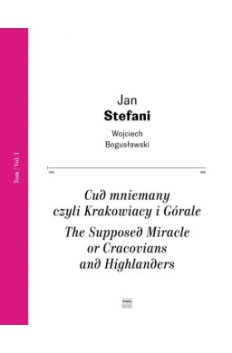 Cud mniemany czyli Krakowiacy i Górale