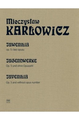 Juwenilia op. 5 i bez opusu