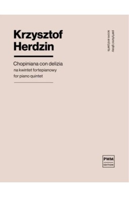 Chopiniana con delizia na kwintet fortepianowy