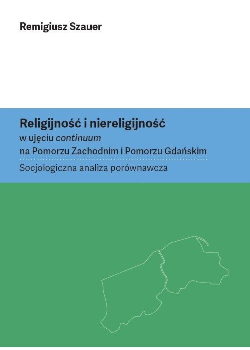 Religijność i niereligijność w ujęciu continuum...