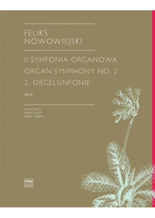 II Symfonia Organowa op. 45