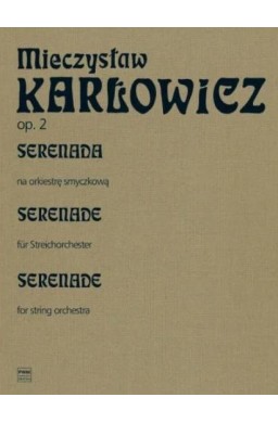 Serenada op. 2 na orkiestrę smyczkową