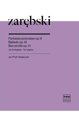 Fantaisie polonaise op. 9, Ballade op. 18