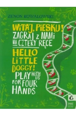 Witaj Piesku! Zagraj z nami na cztery ręce
