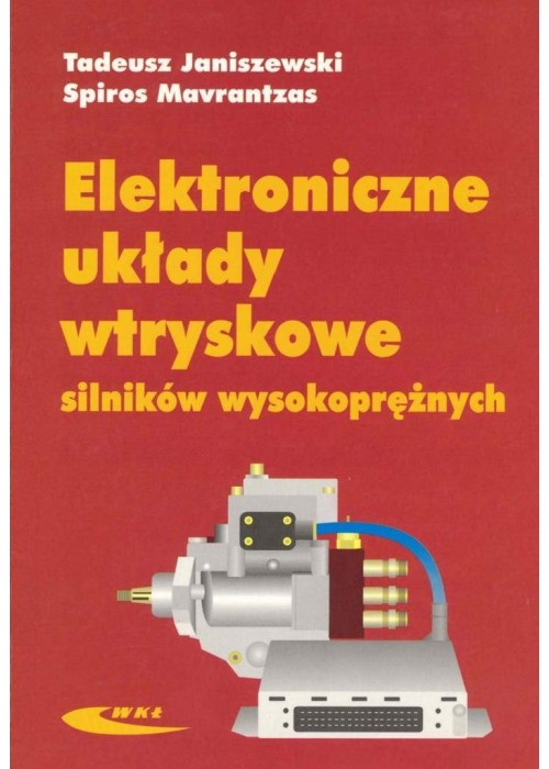 Elektroniczne układy wtryskowe silników wysokopr.