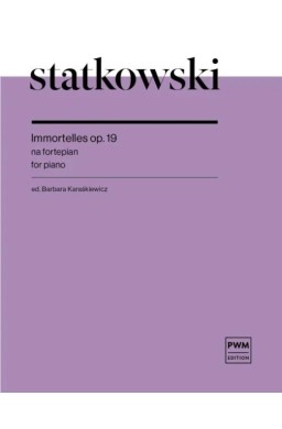 Immortelles op. 19