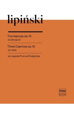 Trzy kaprysy op. 10 na skrzypce